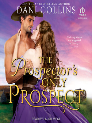 The Prospector's Only Prospect - Audiobook